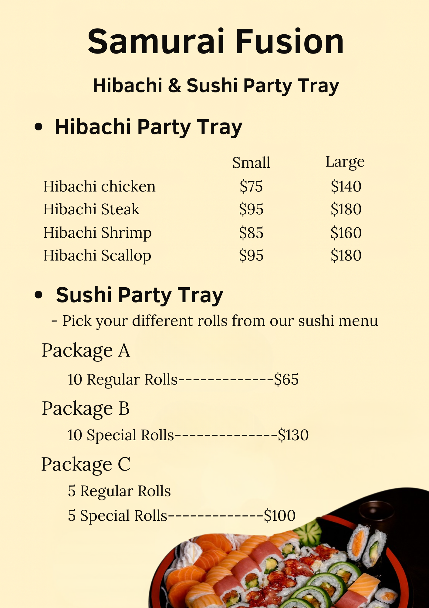 Samurai Fusion Party Tray menu featuring Hibachi trays (Chicken, Steak, Shrimp, Scallop) starting at $75, and Sushi Party Packages ranging from $65 to $130.
